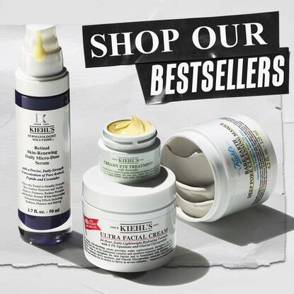 Promotional image featuring Kiehl’s Ultra Facial Cream, Retinol Skin Renewing Micro-Dose Serum, Creamy Eye Treatment, and Rare Earth Deep Pore Cleansing Masque. Text reads: SHOP OUR BESTSELLERS.
